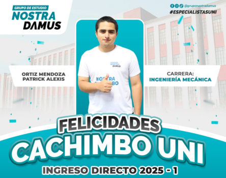 Cachimbo UNI 2025-1 - Grupo de Estudio Nostradamus
