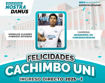 Cachimbo UNI 2025-1 - Grupo de Estudio Nostradamus